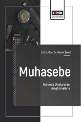 Muhasebe Alanında Uluslararası Araştırmalar - 5 - Eğitim Yayınevi - Bilimsel Eserler
