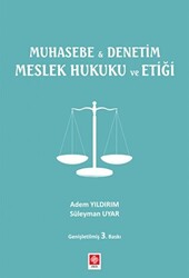 Muhasebe ile Denetim Meslek Hukuku ve Etiği - 1