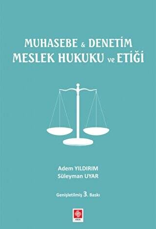 Muhasebe ile Denetim Meslek Hukuku ve Etiği - 1