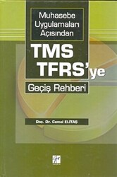 Muhasebe Uygulamaları Açısından TMS-TFRS’ye Geçiş Rehberi - 1