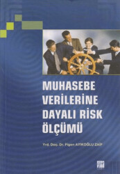 Muhasebe Verilerine Dayalı Risk Ölçümü - Gazi Kitabevi