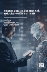 Muhasebenin Geleceği ve Yapay Zeka: Yenilik İle Pratiği Birleştirmek - Gazi Kitabevi