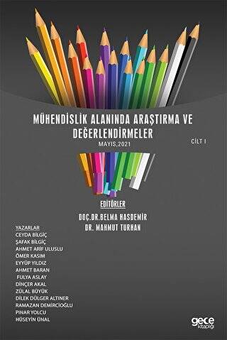 Mühendislik Alanında Araştırma ve Değerlendirmeler Cilt 1 Mayıs 2021 - 1