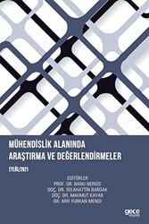 Mühendislik Alanında Araştırma ve Değerlendirmeler - 1
