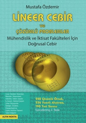 Mühendislik Fakülteleri İçin Lineer Cebir ve Çözümlü Problemler - Altın Nokta Basım Yayın