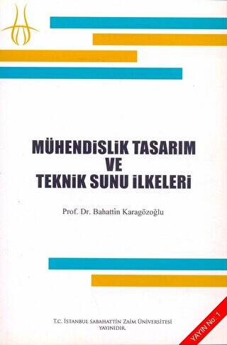 Mühendislik Tasarım Ve Teknik Sunu İlkeleri - 1