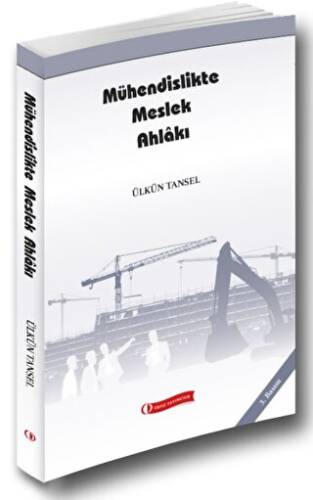 Mühendislikte Meslek Ahlakı - 1