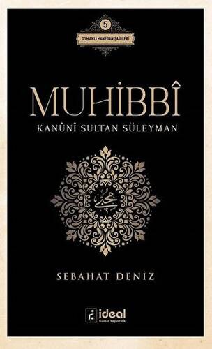 Muhibbi - Kanuni Sultan Süleyman - 1