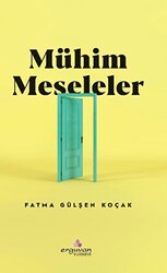 Mühim Meseleler - 1