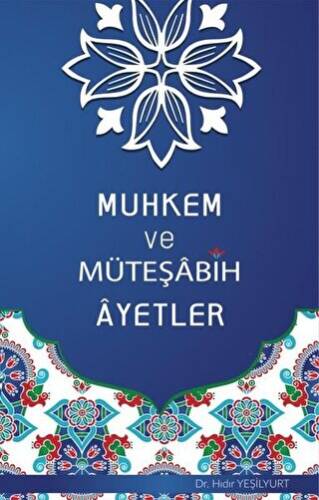 Muhkem ve Müteşabih Ayetler - 1