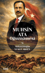 Muhsin Ata Oğuznamesi - Çizgi Kitabevi Yayınları