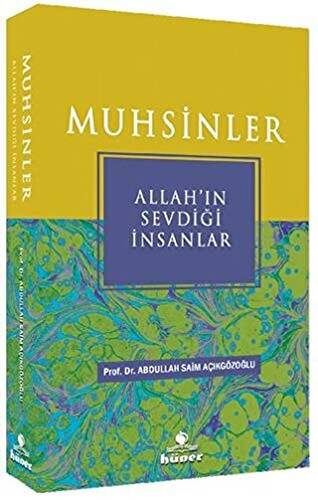 Muhsinler - Allah’ın Sevdiği İnsanlar - 1