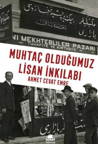 Muhtaç Olduğumuz Lisan İnkılabı - 1