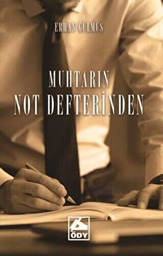 Muhtarın Not Defterinden - 1