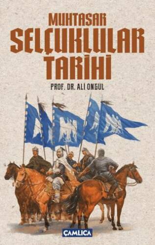 Muhtasar Selçuklular Tarihi - 1