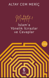 Muhtelif 1 - İslam`a Yönelik İtirazlar ve Cevaplar - İnsan Yayınları