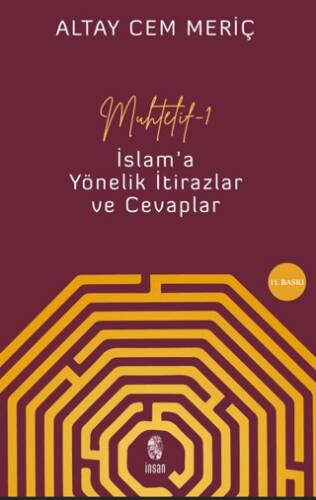 Muhtelif 1 - İslam`a Yönelik İtirazlar ve Cevaplar - 1