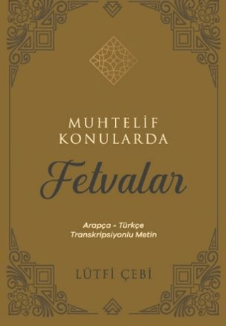 Muhtelif Konularda Fetvalar - 1