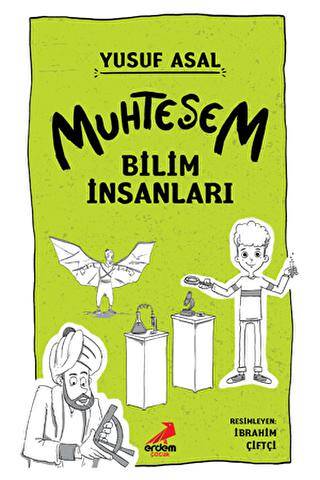 Muhteşem Bilim İnsanları - 1