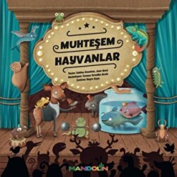 Muhteşem Hayvanlar - Mandolin Yayınları