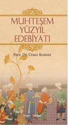 Muhteşem Yüzyıl Edebiyatı - Kurgan Edebiyat