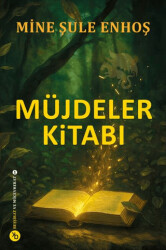 Müjdeler Kitabı 1 - Birinci Kitap