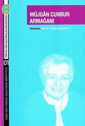 Müjgan Cunbur Armağanı - Türk Kültürünü Araştırma Enstitüsü