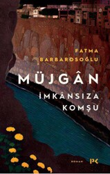 Müjgan: İmkansıza Komşu - 1