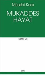 Mukaddes Hayat - 1