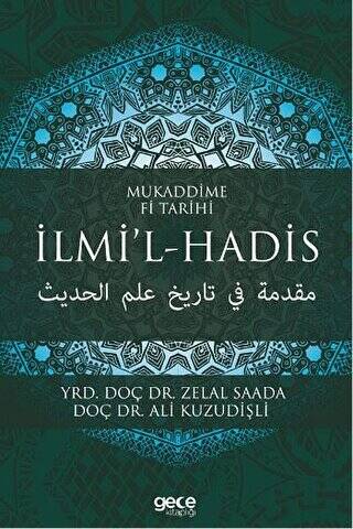 Mukaddime Fi Tarihi İlmi’l- Hadis - 1