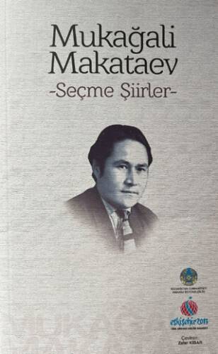 Mukağali Makataev - Seçme Şiirler - 1