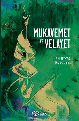 Mukavemet ve Velayet - 1