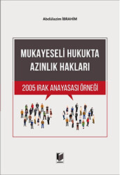 Mukayeseli Hukukta Azınlık Hakları 2005 Irak Anayasası Örneği - 1