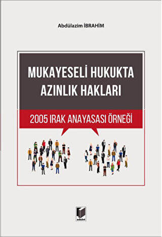 Mukayeseli Hukukta Azınlık Hakları 2005 Irak Anayasası Örneği - 1