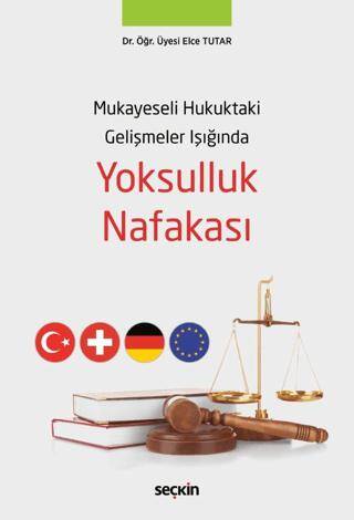 Mukayeseli Hukuktaki Gelişmeler Işığında Yoksulluk Nafakası - 1