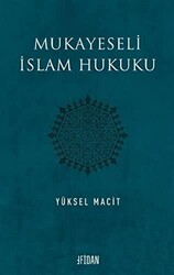 Mukayeseli İslam Hukuku - 1
