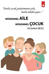 Mükemmel Aile Mükemmel Çocuk - 1