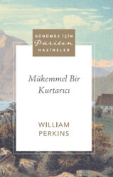 Mükemmel Bir Kurtarıcı - Ahit Yayınları