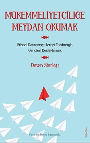 Mükemmeliyetçiliğe Meydan Okumak - 1