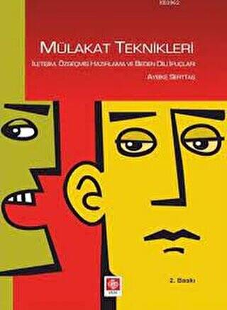 Mülakat Teknikleri - 1