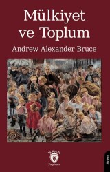 Mülkiyet ve Toplum - 1