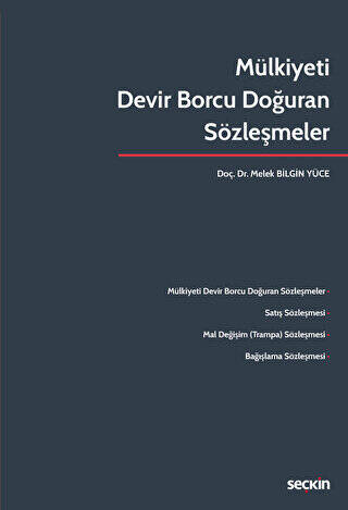 Mülkiyeti Devir Borcu Doğuran Sözleşmeler - 1