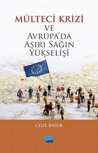 Mülteci Krizi ve Avrupa’da Aşırı Sağın Yükselişi - 1