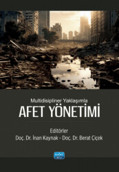 Multidisipliner Yaklaşımla Afet Yönetimi - 1