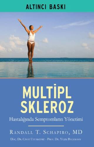 Multipl Skleroz MS Hastalığında Semptomların Yönetimi - 1