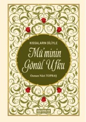 Mü`minin Gönül Ufku - Erkam Yayınları
