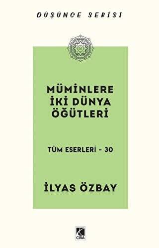 Müminlere İki Dünya Öğütleri - 1