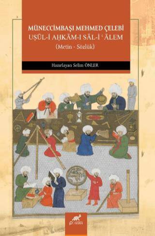 Müneccimbaşı Mehmed Çelebi Uşul-i Ahkam-ı Sal-i Alem - 1
