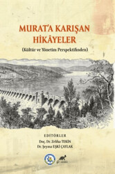 Murat`a Karışan Hikayeler - Paradigma Akademi Yayınları