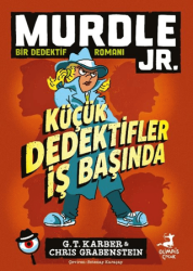 Murdle JR. - Küçük Dedektifler İş Başında - Olimpos Çocuk